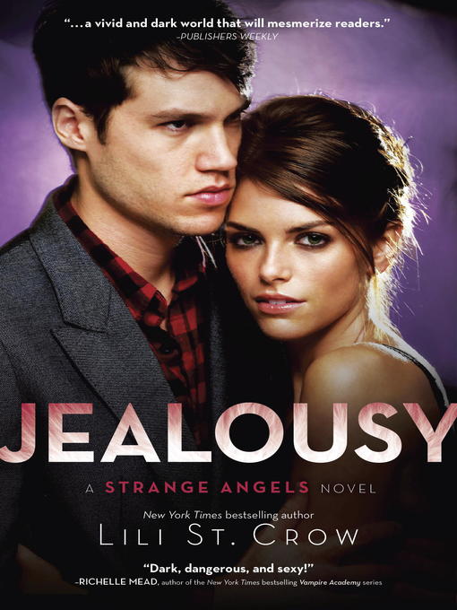 Title details for Jealousy by Lili St. Crow - Wait list